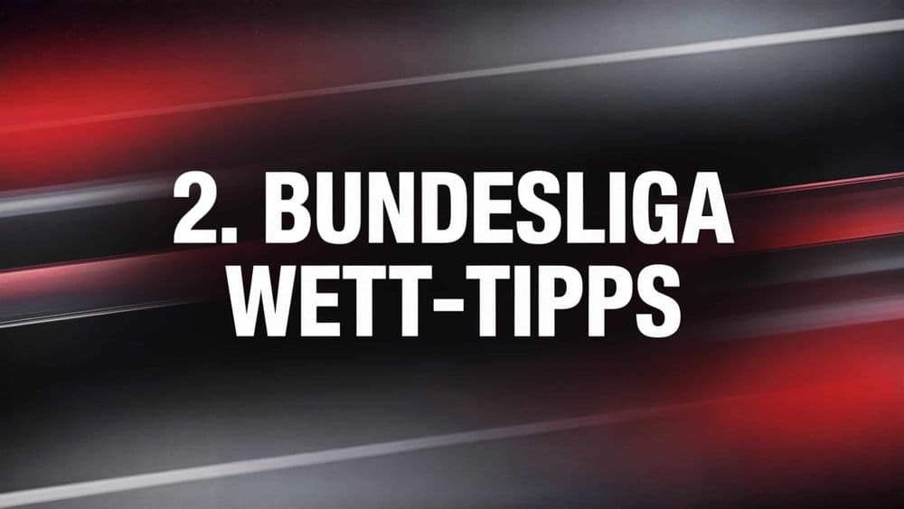 2. Bundesliga Wett-Tipps zum 6. Spieltag.