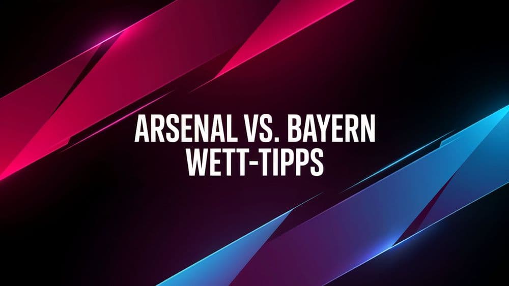 FC Arsenal - FC Bayern München Wett-Tipps am 26.11.2025.