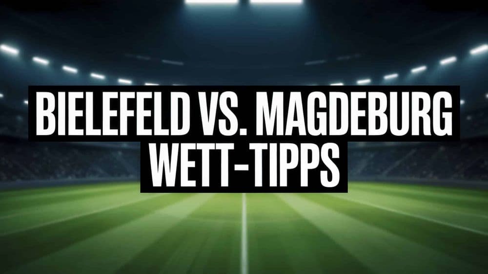 Arminia Bielefeld vs. 1. FC Magdeburg Wett-Tipps am 12.09.2025.