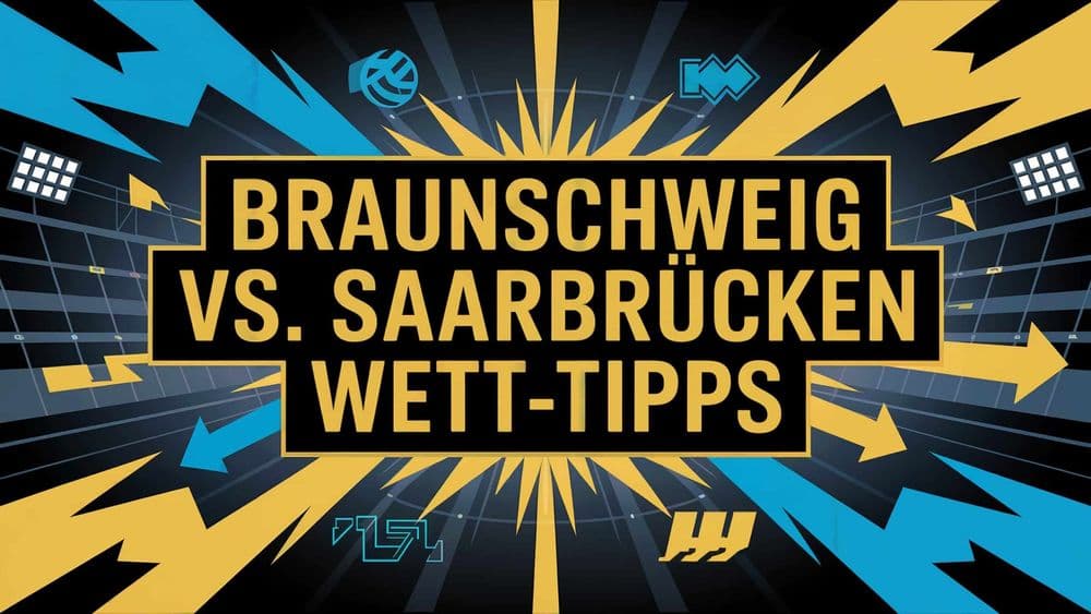 Eintracht Braunschweig vs. FC Saarbrücken Wett-Tipps am 27.05.2025
