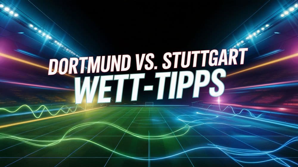 Borussia Dortmund - VfB Stuttgart Wett-Tipps am 22.11.2025.