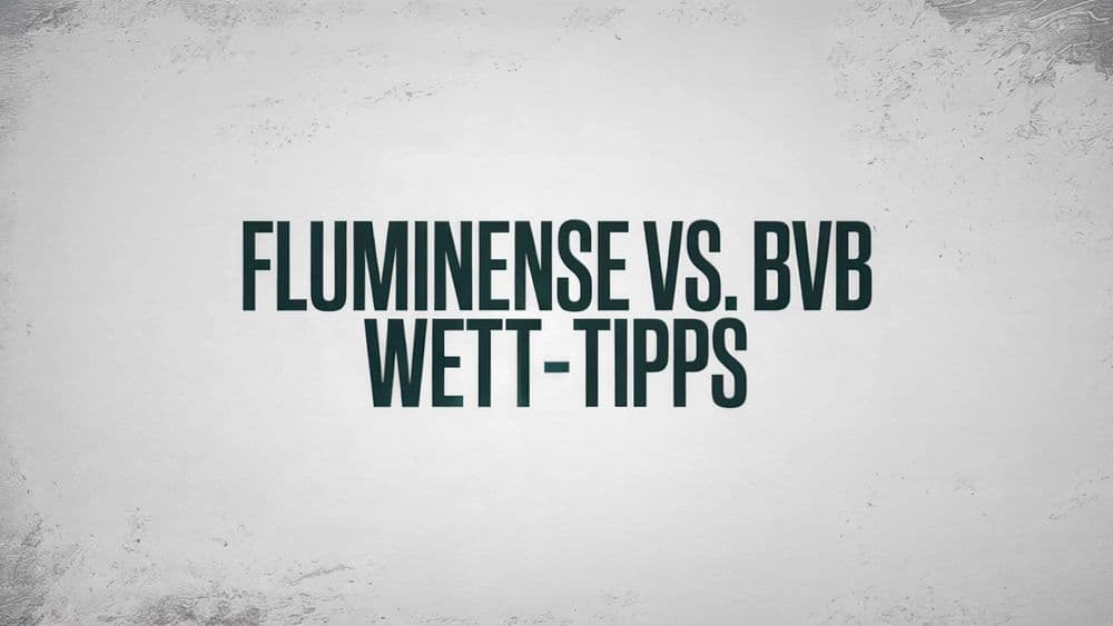 Fluminense vs. Borussia Dortmund Wett-Tipp und Prognose am 17.06.2025.