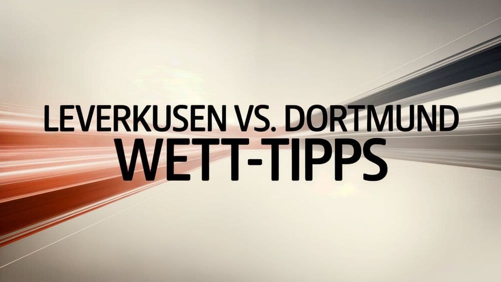 Bayer Leverkusen - Borussia Dortmund Wett-Tipps am 28.11.2025.