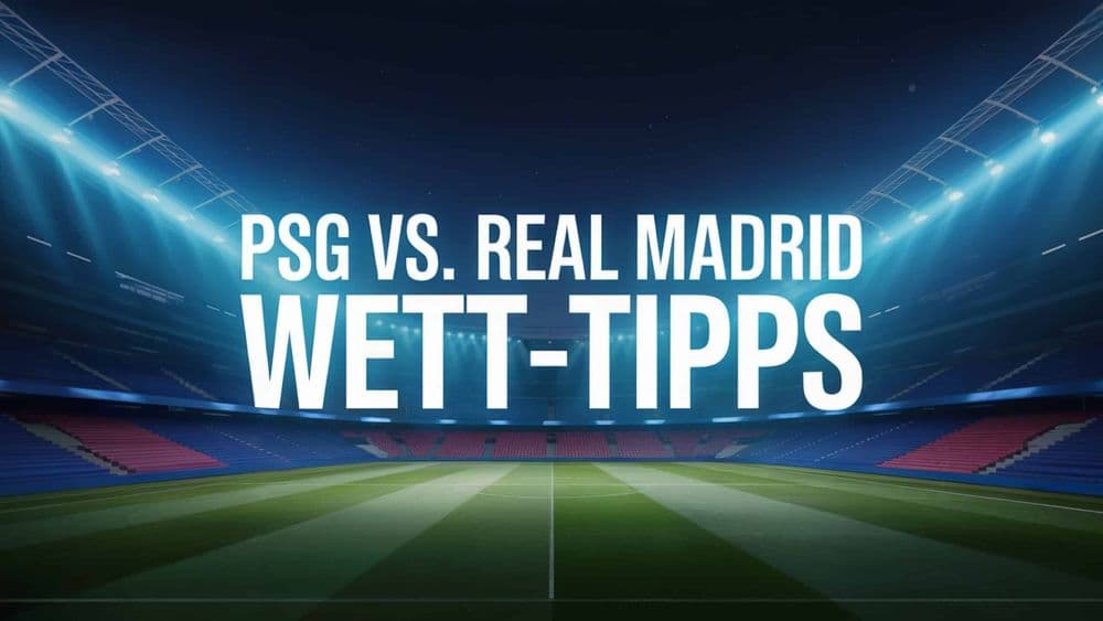 PSG vs. Real Madrid Wett-Tipps am 09.07.2025.