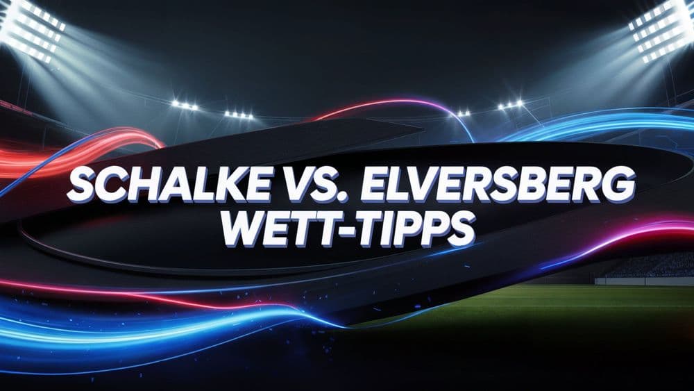 Schalke - Elversberg - Tipps