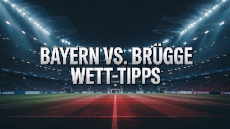 FC Bayern - FC Brügge Wett-Tipps und Prognose | 22.10.2025