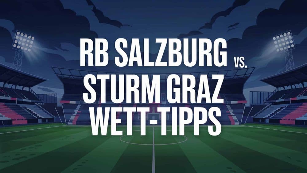 RB Salzburg - Sturm Graz Wett-Tipps am 13.04.2025.