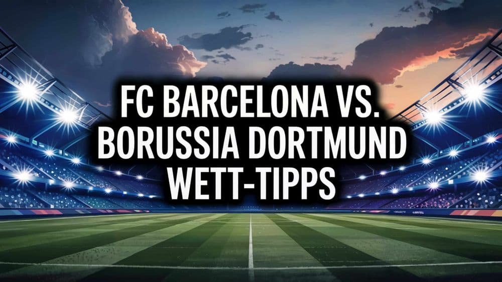 FC Barcelona vs. Borussia Dortmund Wett-Tipps und Prognose am 09.04.2025.