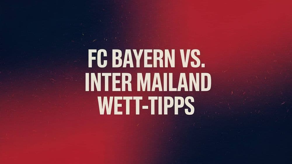 FC Bayern München - Inter Mailand Wett-Tipps am 08.04.2025