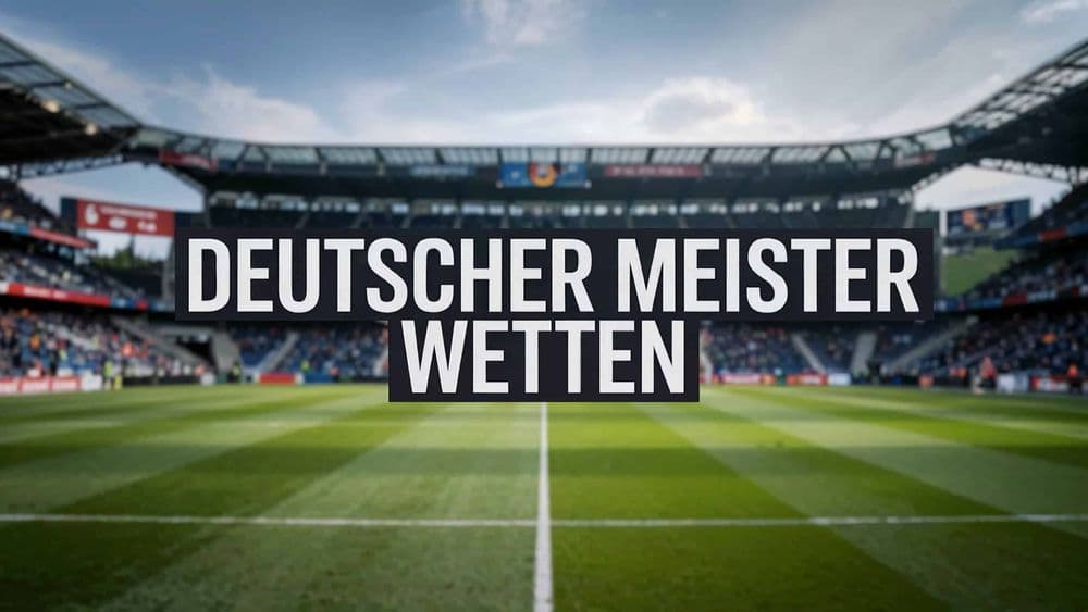Wetten auf den Deutschen Meister
