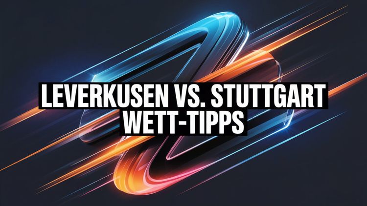 Bayer Leverkusen - VfB Stuttgart Tipps und Quoten am 10.01.2026.
