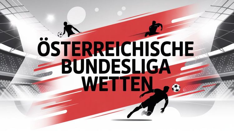 Österreichische Bundesliga Wetten
