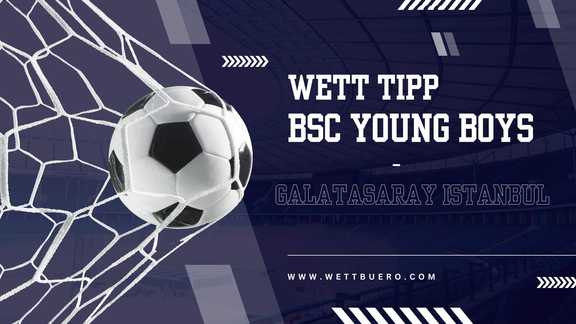 BSC Young Boys vs. Galatasaray Istanbul Tipp