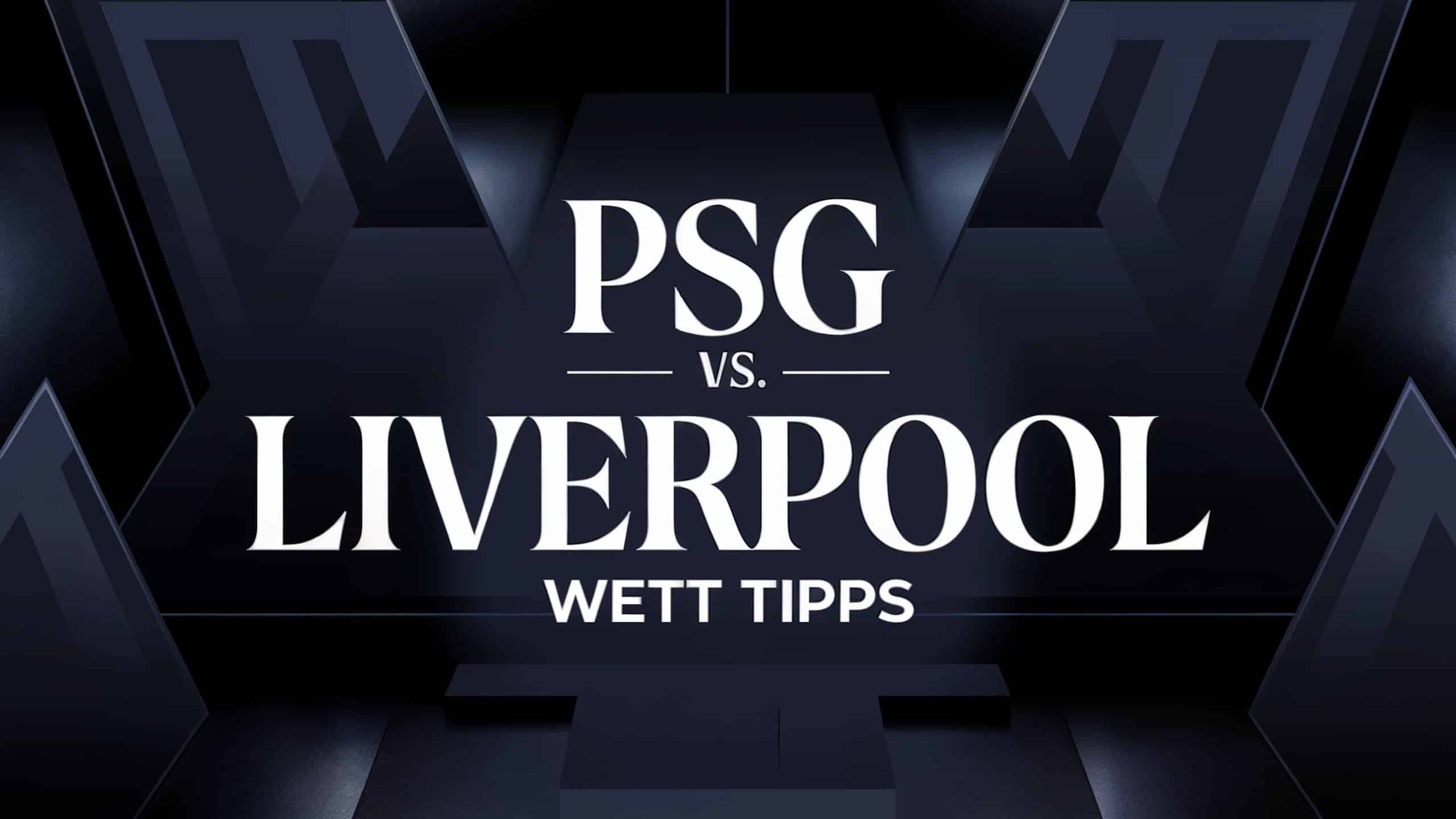 PSG vs. Liverpool Wett-Tipps am 05.03.2025