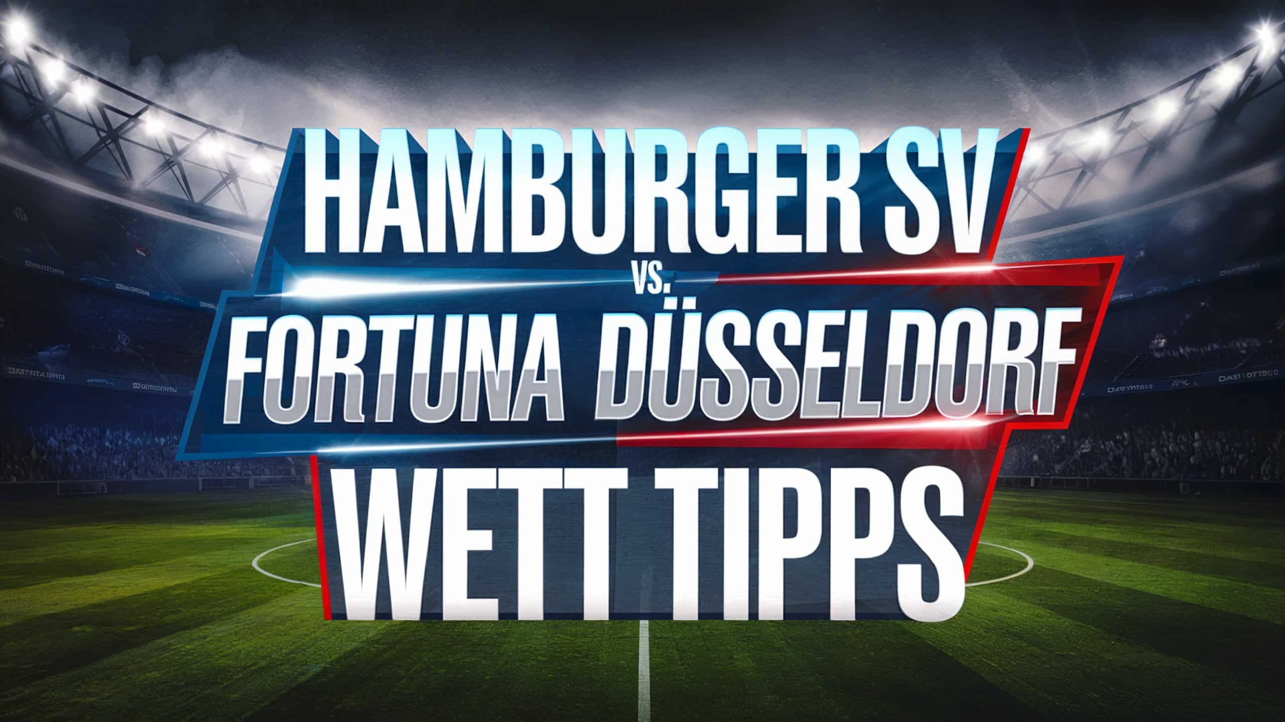 Hamburg vs. Düsseldorf Wett Tipps am 08.03.2025