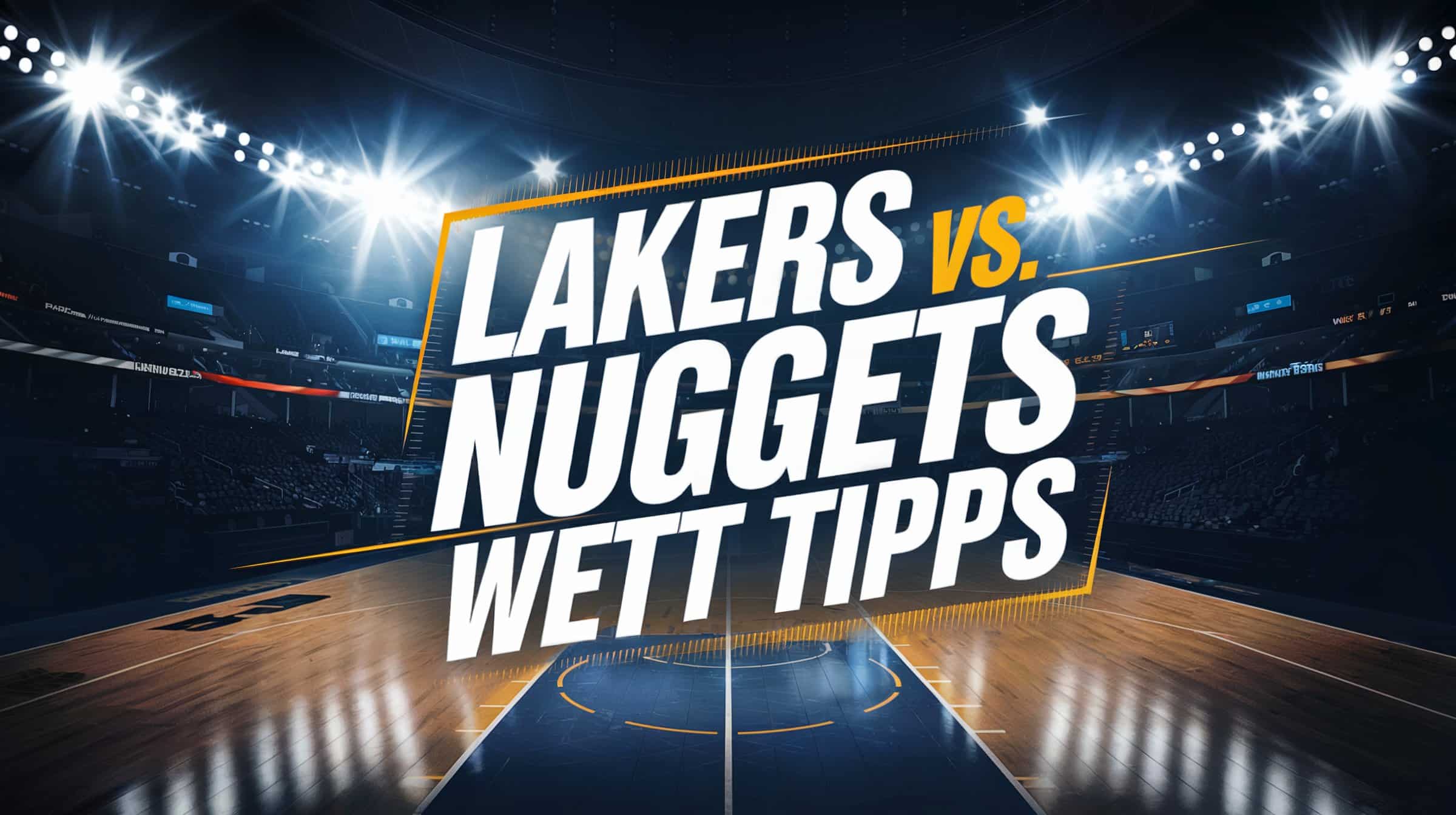 Los Angeles Lakers vs. Denver Nuggets