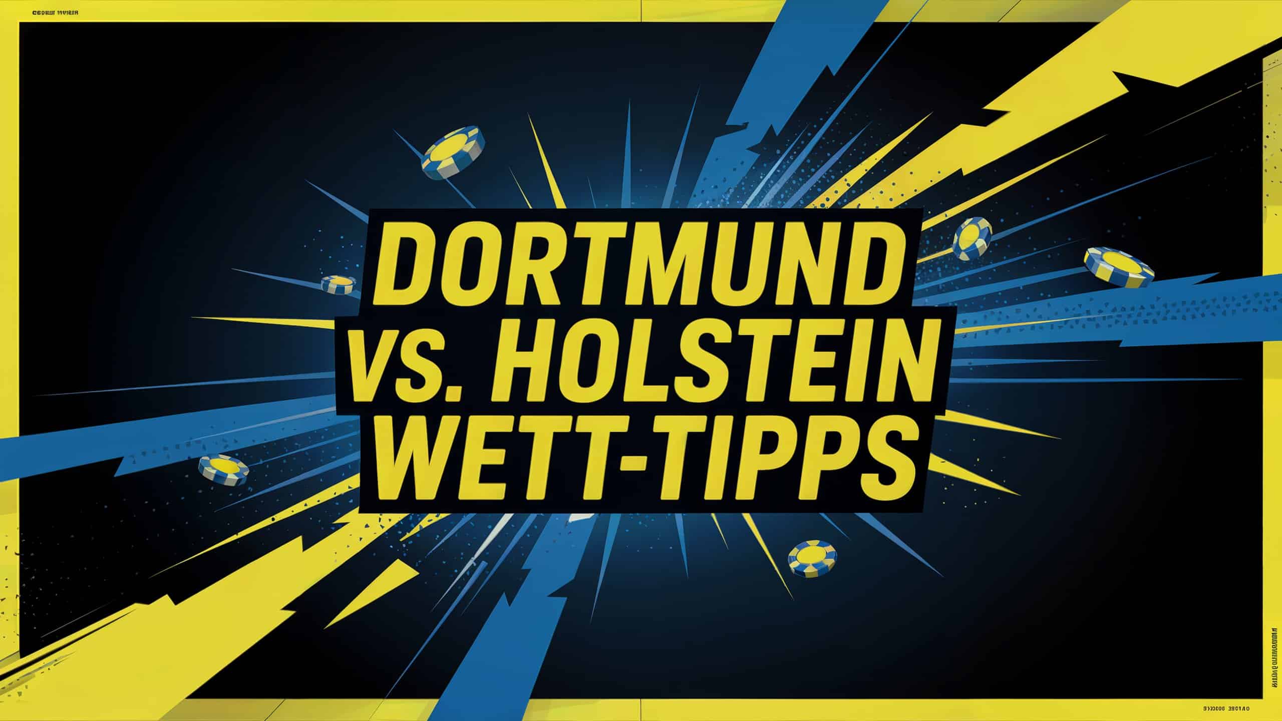 Dortmund - Holstein Kiel Wett-Tipps am 17.05.2025