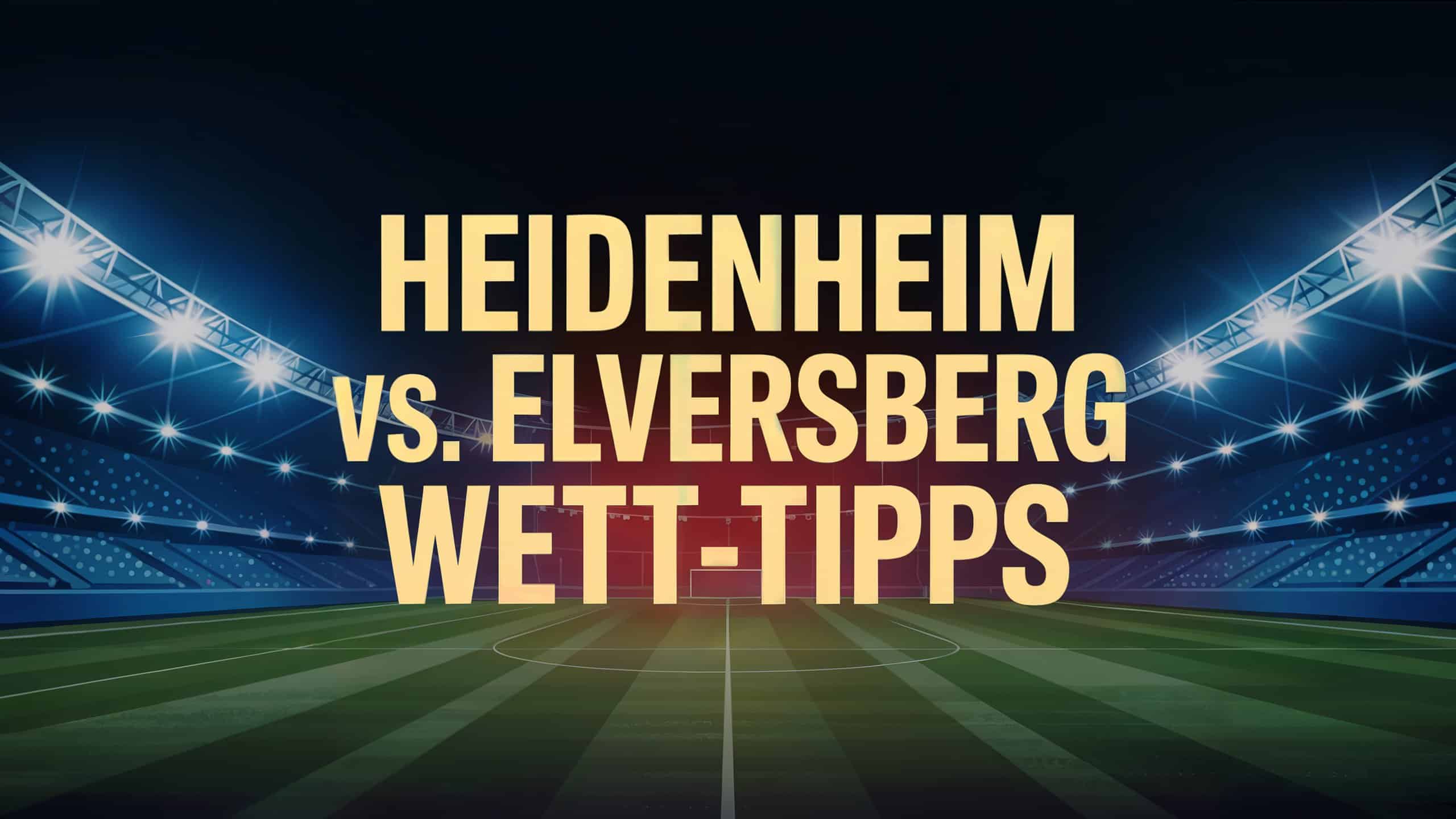 Heidenheim vs. Elversberg Wett-Tipps und Prognose am 22.05.2025.
