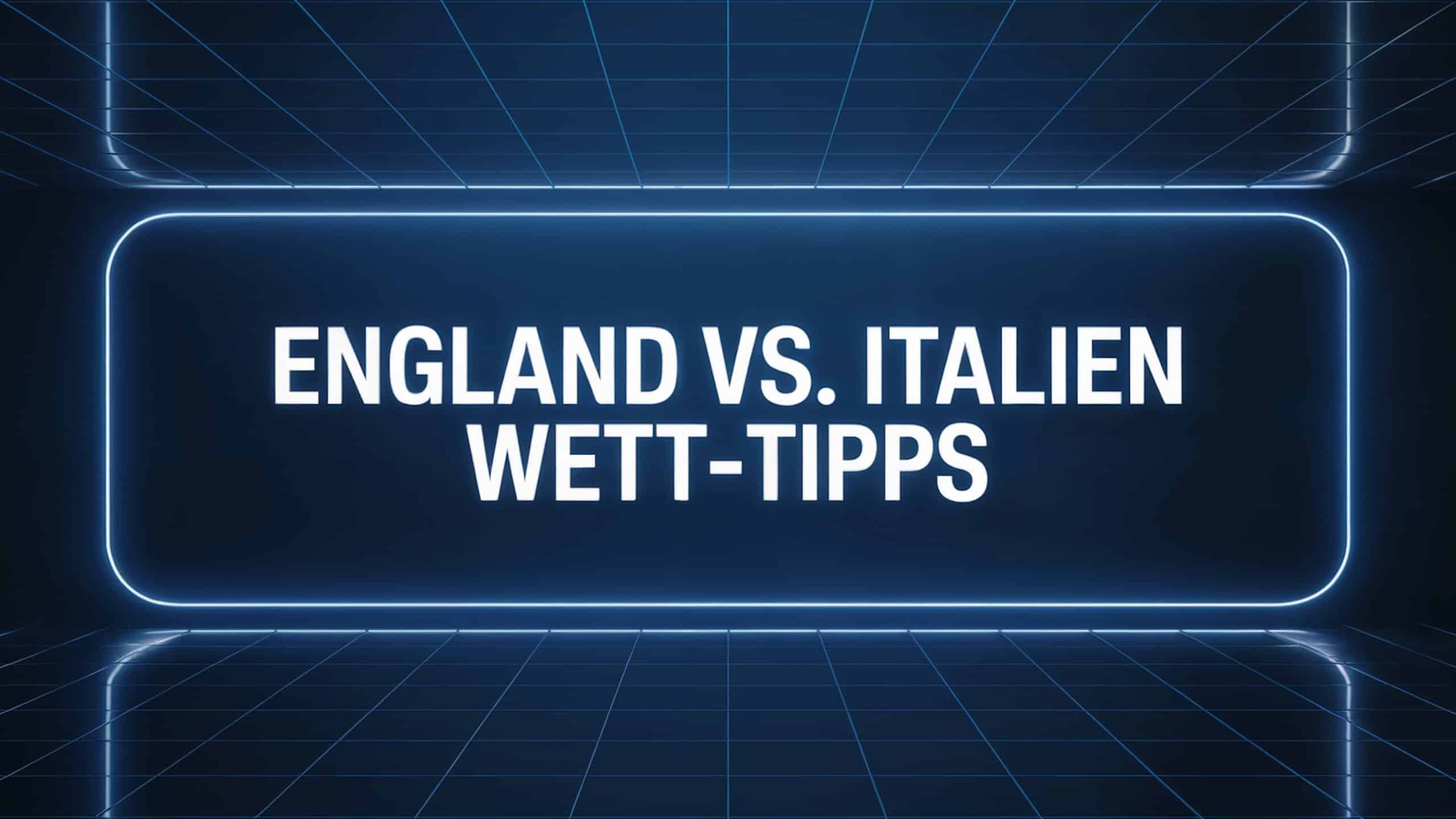 England vs. Italien Wett-Tipps am 22.07.2025.