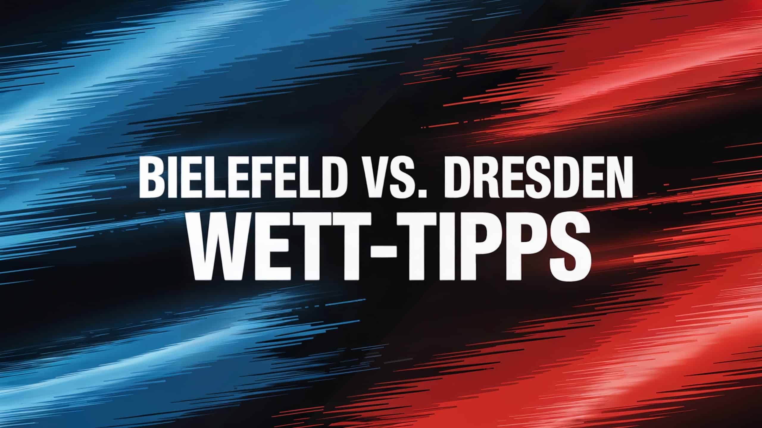 Arminia Bielefeld vs. Dynamo Dresden Wett-Tipps und Prognose am 24.08.2025.