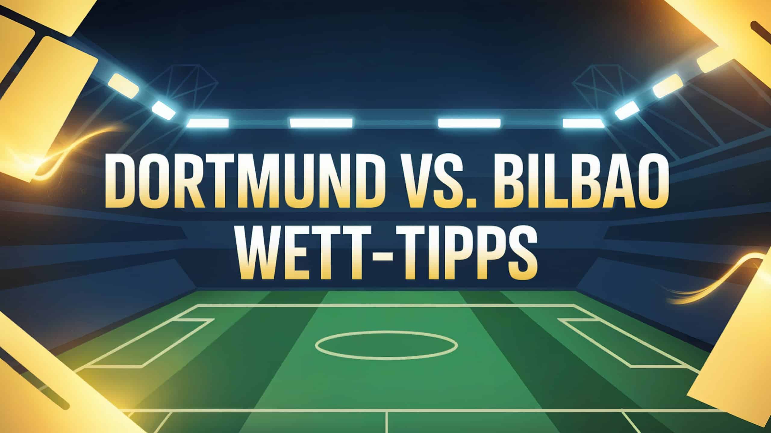 Borussia Dortmund vs. Athletic Bilbao Wett-Tipps und Prognose am 01.10.2025.