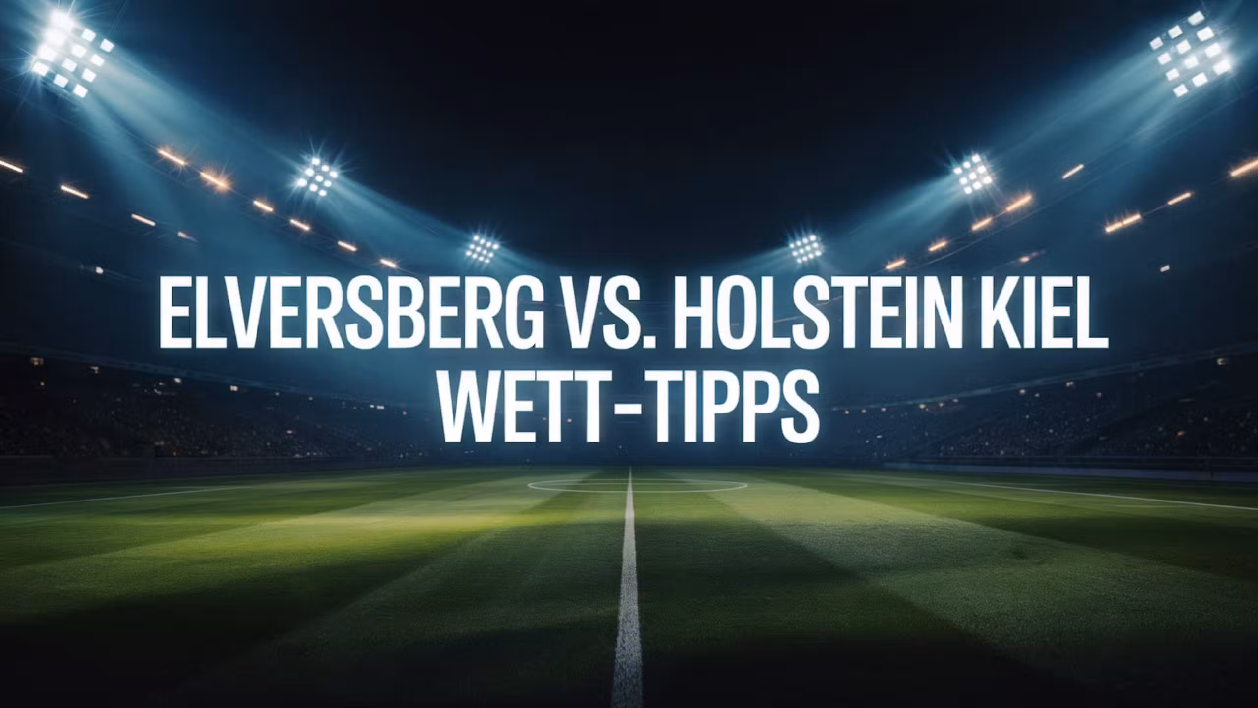 SV Elversberg vs. Holstein Kiel Wett-Tipps und Prognose am 27.09.2025.