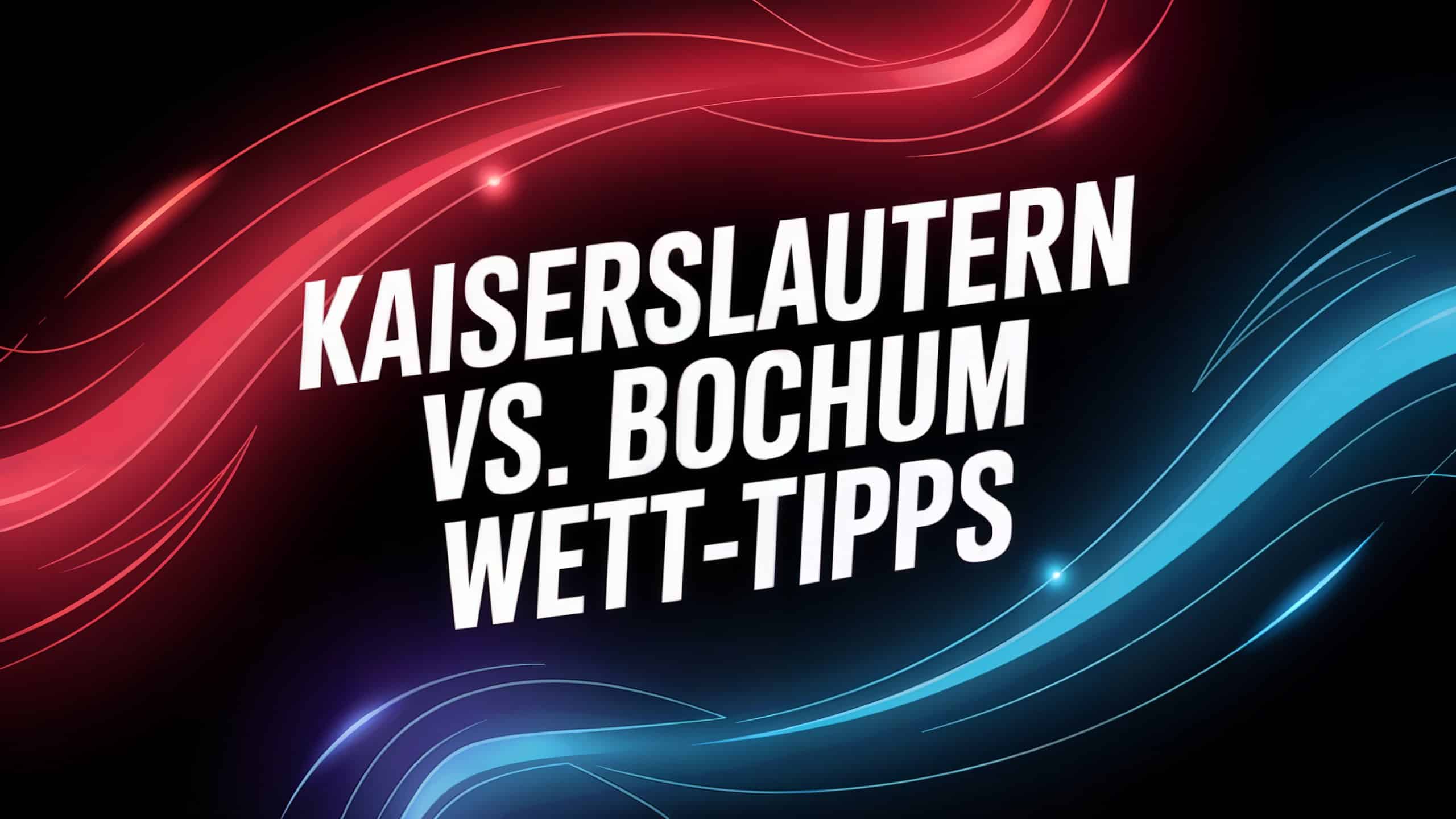 FC Kaiserslautern vs. VfL Bochum Wett-Tipps und Prognose am 04.10.2025.
